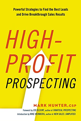 Cover of High-Profit Prospecting: Powerful Strategies to Find the Best Leads and Drive Breakthrough Sales Results