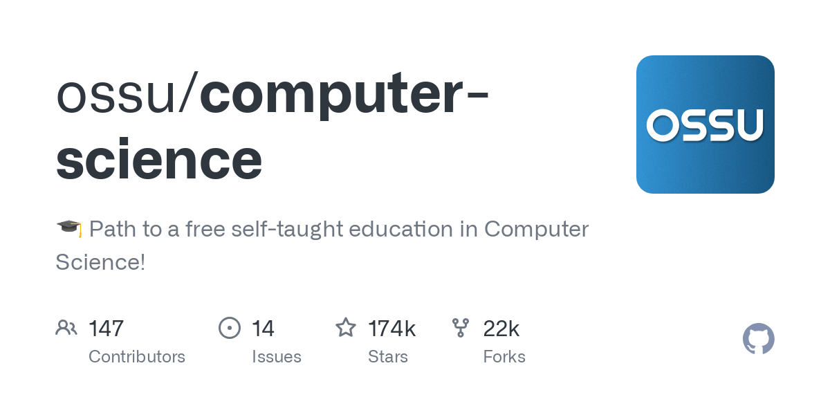 Thumbnail of ossu/computer-science: Path to a free self-taught education ... - GitHub