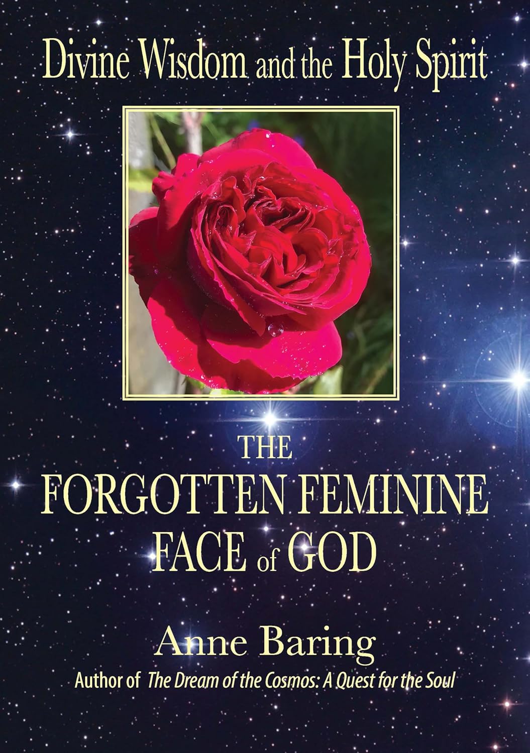 Thumbnail of Divine Wisdom and the Holy Spirit: The Forgotten Feminine Face of God - Kindle edition by Baring, Anne. Self-Help Kindle eBooks @ Amazon.com.