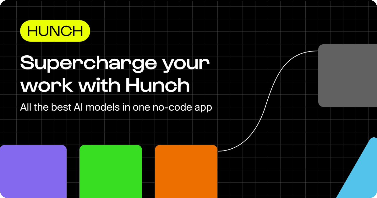 Thumbnail of Hunch - AI Tools for Teams