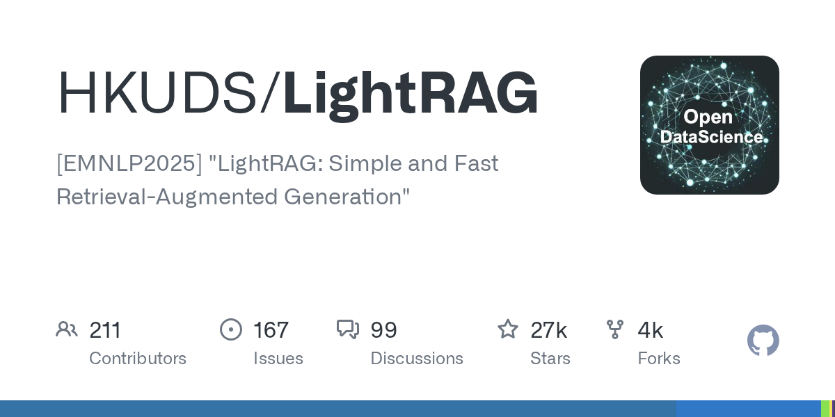 Thumbnail of GitHub - HKUDS/LightRAG: [EMNLP2025] "LightRAG: Simple and Fast Retrieval-Augmented Generation"
