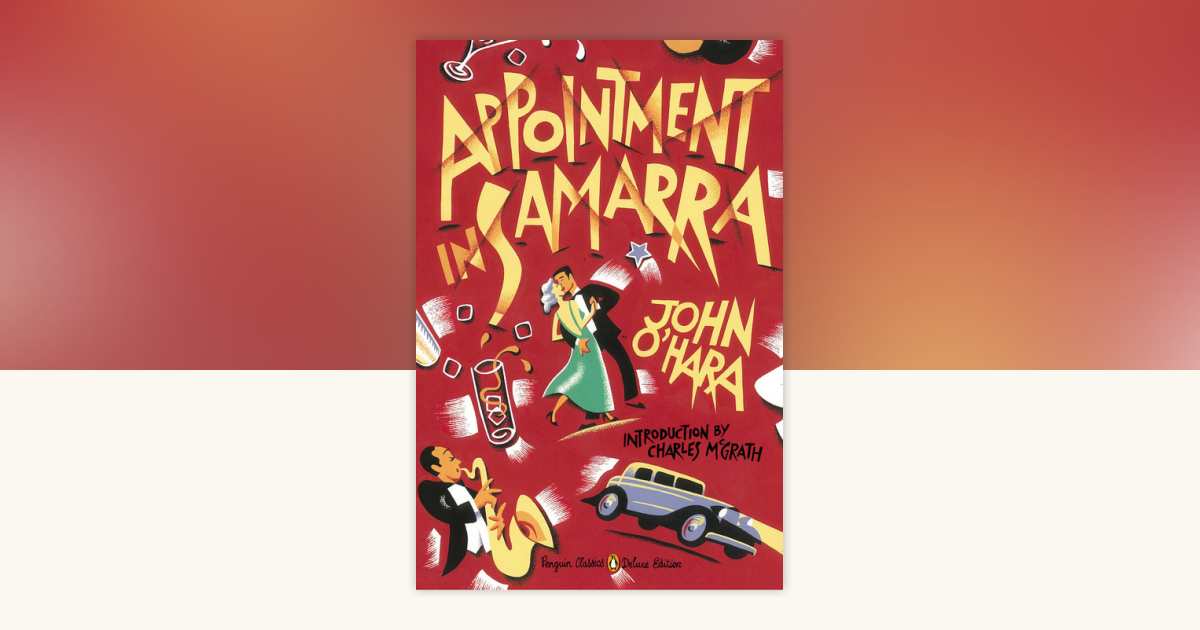 Cover of Appointment in Samarra by John O'Hara: 9780143107071 | PenguinRandomHouse.com: Books