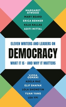 Cover of Democracy: Eleven Writers and Leaders on... book by Margaret Atwood