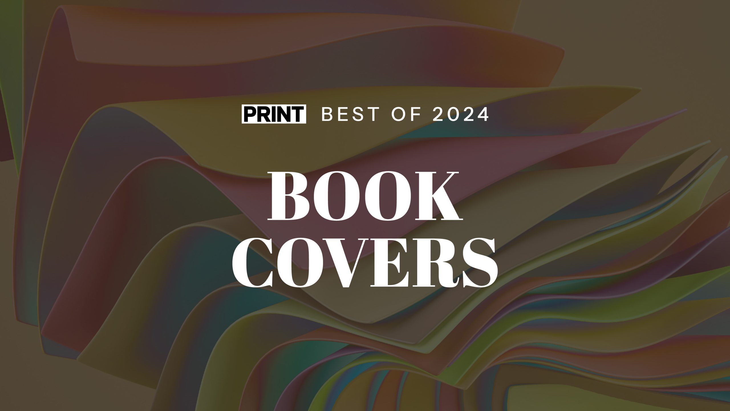 Cover of 100 of the Best Book Covers of 2024 – PRINT Magazine
