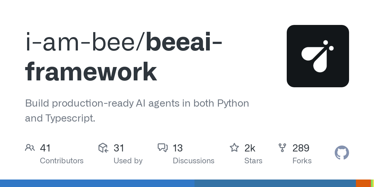 Thumbnail of GitHub - i-am-bee/beeai-framework: Build production-ready AI agents in both Python and Typescript.
