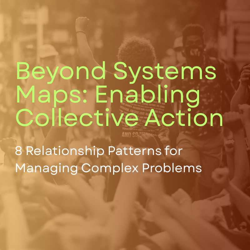 Thumbnail of Beyond Systems Maps: Enabling Collective Action