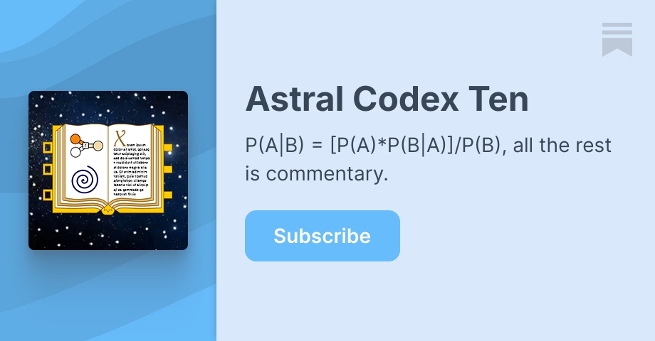 Thumbnail of Astral Codex Ten | Scott Alexander | Substack