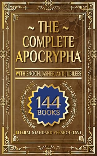 Cover of The Complete Apocrypha: 2018 Edition with Enoch, Jasher, and Jubilees
