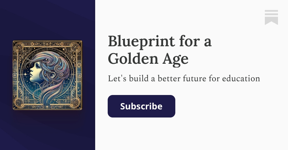 Thumbnail of Blueprint for a Golden Age | Samantha Watkins | Substack