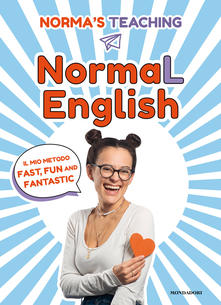 Cover of NormaL English. Il mio metodo fast, fun and fantastic