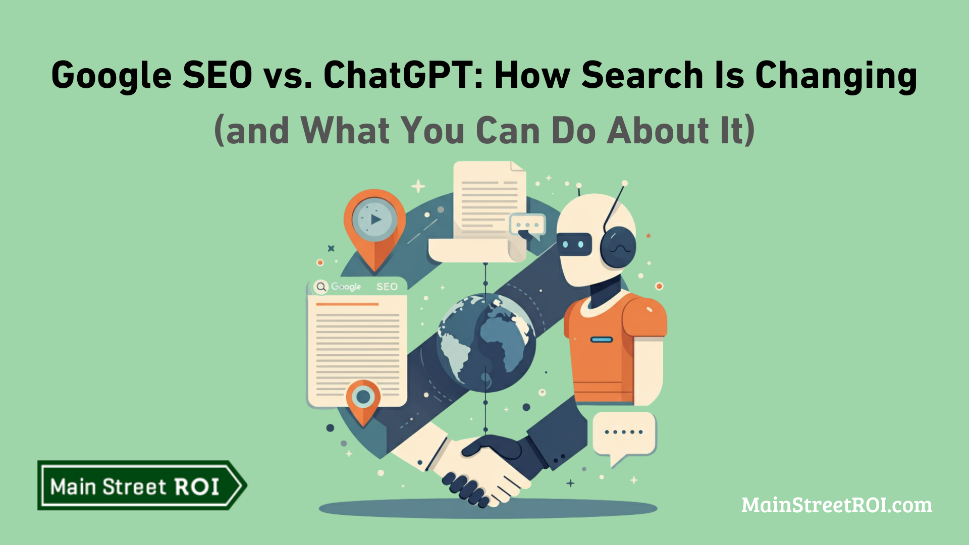 Thumbnail of Google SEO vs. ChatGPT: How Search Is Changing (and What You Can Do About It)