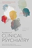 Cover of Foundations of Clinical Psychiatry