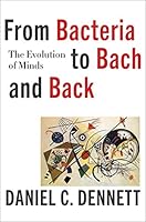 Cover of From Bacteria to Bach and Back