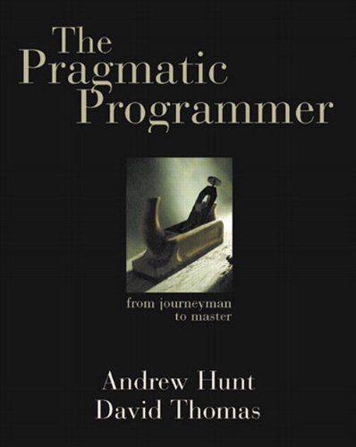 Cover of The Pragmatic Programmer: From Journeyman to Master
