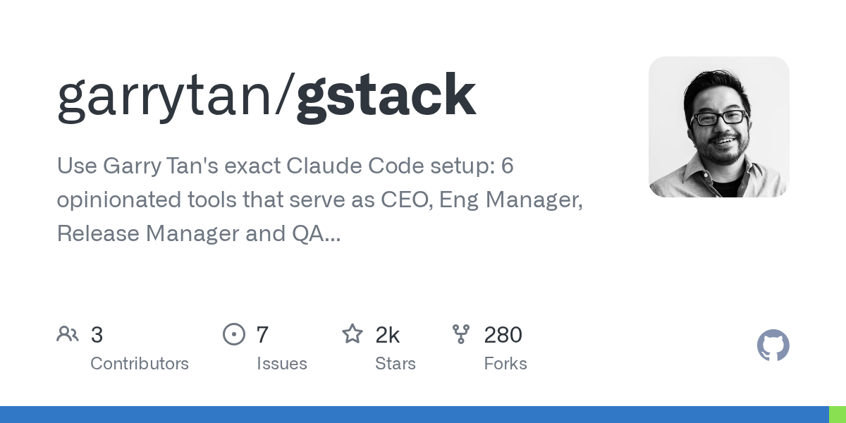 Thumbnail of GitHub - garrytan/gstack: Use Garry Tan's exact Claude Code setup: 6 opinionated tools that serve as CEO, Eng Manager, Release Manager and QA Engineer