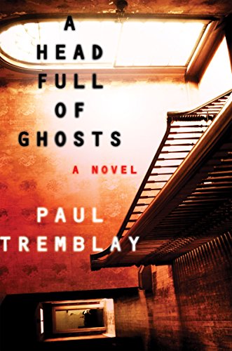 Cover of A Head Full of Ghosts: A Novel