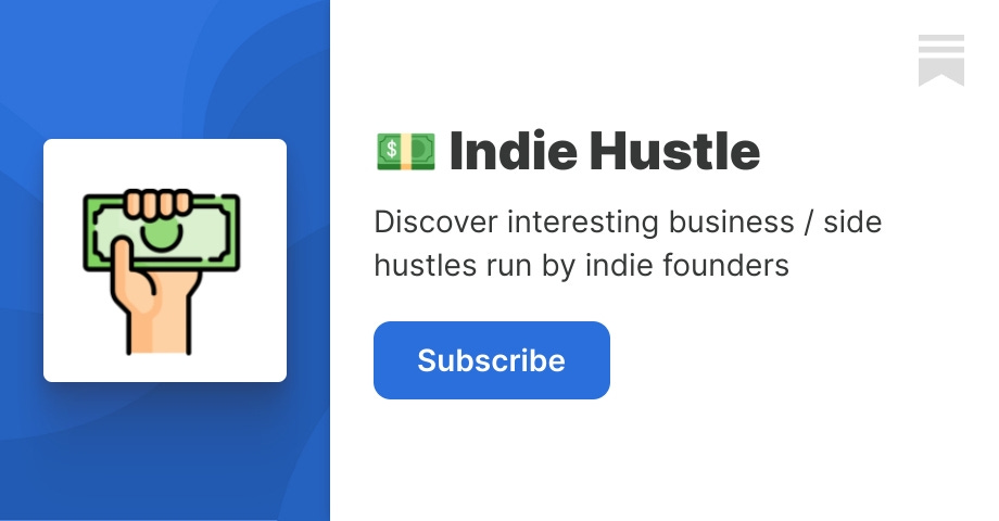 Thumbnail of 💵 Indie Hustle | AJ - IndieHustle.co | Substack