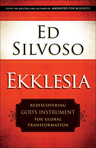 Cover of Ekklesia: Rediscovering God's Instrument for Global Transformation