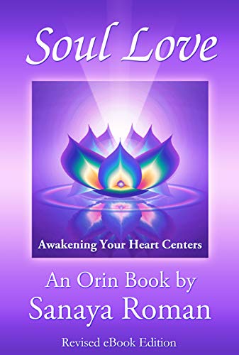 Cover of Soul Love: Awakening Your Heart Centers (Earth Life Series Book 4)