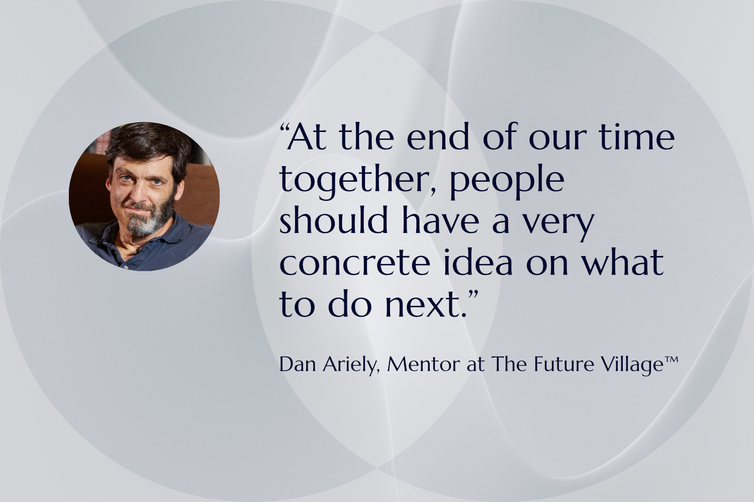 Thumbnail of Dan Ariely on Meta-Skills, Questioning & Leadership Clarity — The Future Village™