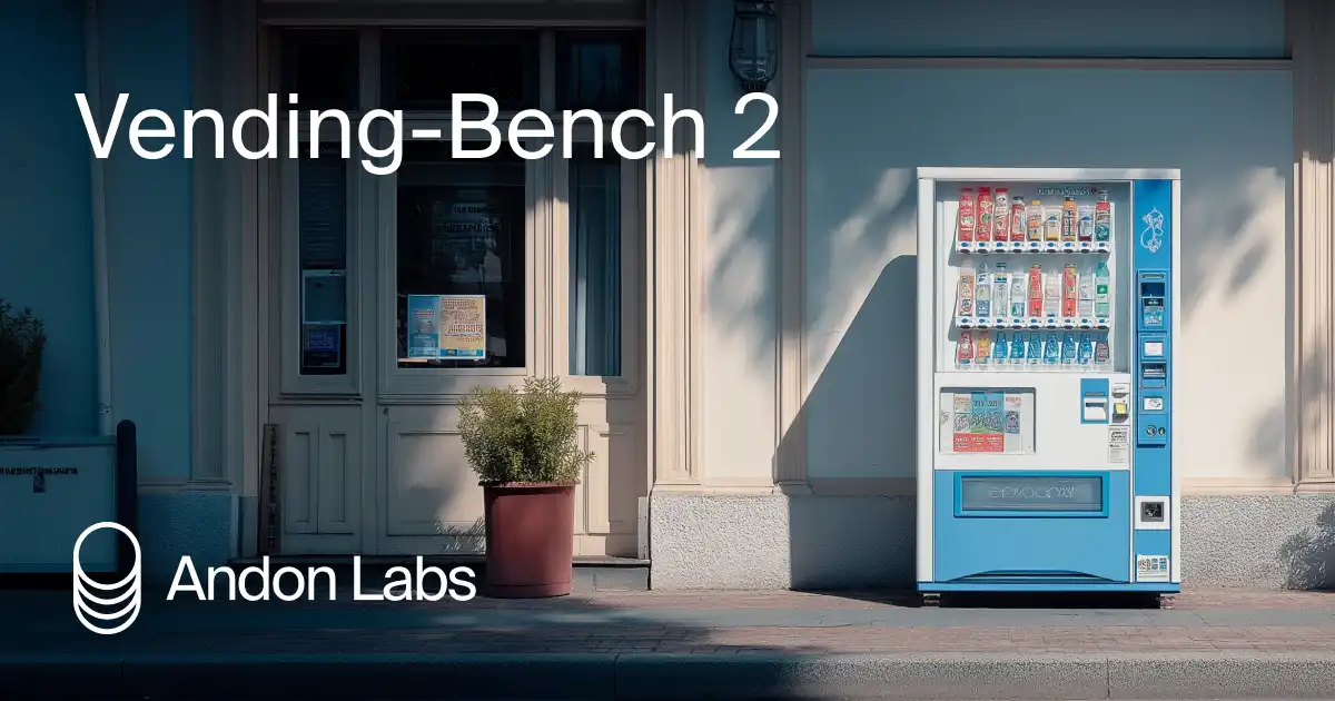 Thumbnail of Vending-Bench 2 | Andon Labs