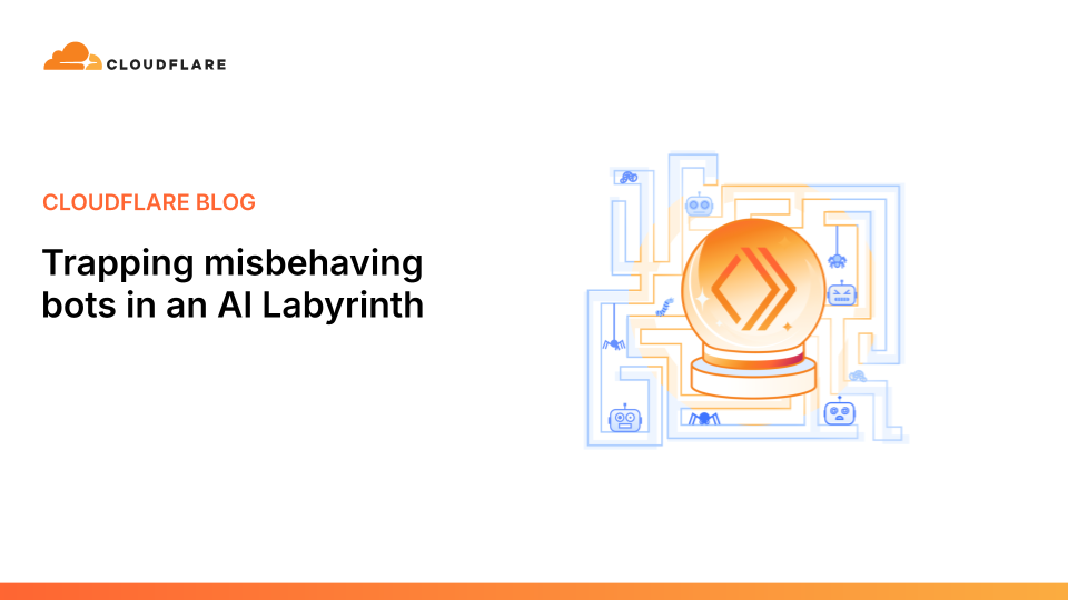 Thumbnail of Trapping misbehaving bots in an AI Labyrinth