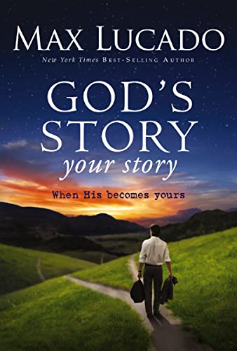 Cover of God's Story, Your Story: When His Becomes Yours (The Story)