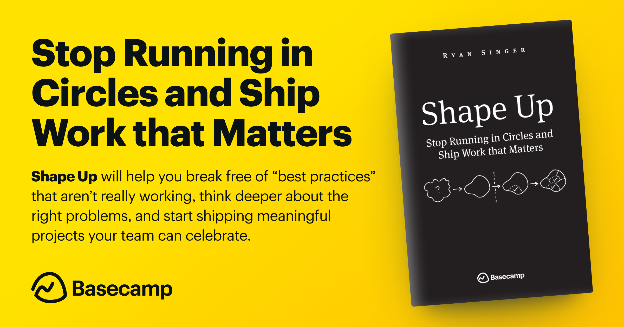 Thumbnail of Shape Up: Stop Running in Circles and Ship Work that Matters
