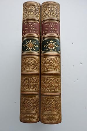 Cover of THE LIFE AND PONTIFICATE OF LEO THE TENTH by Roscoe, William: (1846) | First Folio A.B.A.A.
