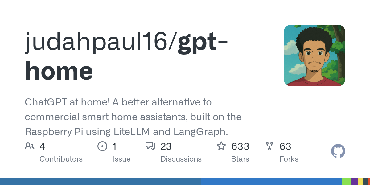 Thumbnail of GitHub - judahpaul16/gpt-home: ChatGPT at home! A better alternative to commercial smart home assistants, built on the Raspberry Pi using LiteLLM and LangGraph.
