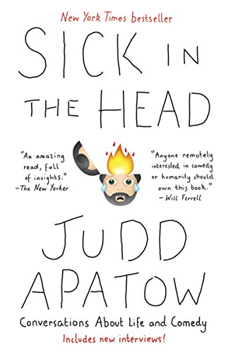 Cover of Sick in the Head: Conversations About Life and Comedy
