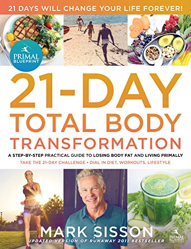 Cover of The Primal Blueprint 21-Day Total Body Transformation : A step-by-step, gene reprogramming action plan