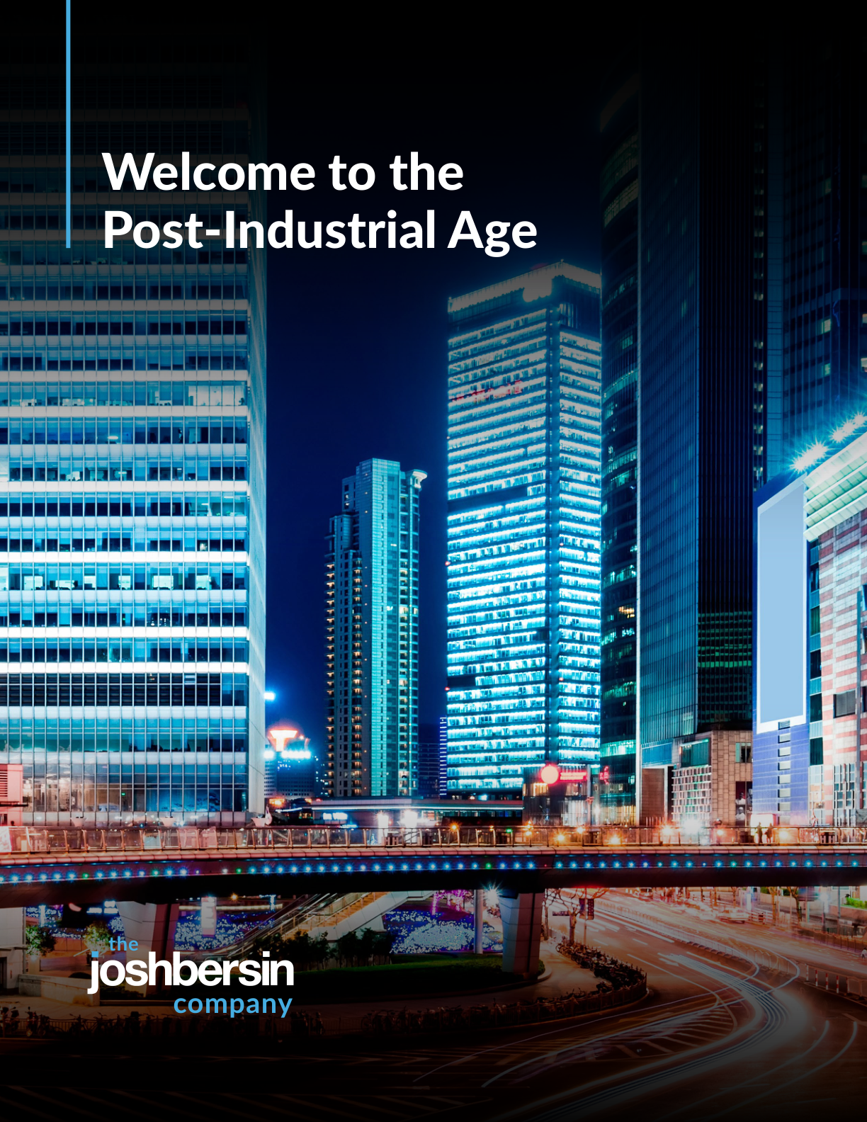 Thumbnail of Welcome to the Post-Industrial Age