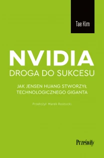 Thumbnail of Nvidia - droga do sukcesu. Jak Jensen Huang stworzył technologicznego giganta