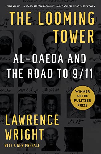 Cover of The Looming Tower: Al-Qaeda and the Road to 9/11