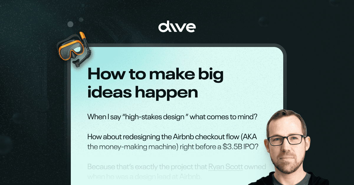 Thumbnail of 🤿 Dive Club | Making big ideas happen