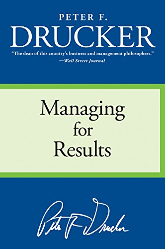 Cover of Managing for Results: Economic Tasks and Risk-Taking Decisions