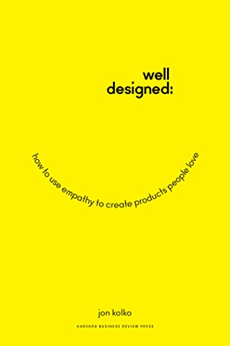 Cover of Well-Designed: How to Use Empathy to Create Products People Love