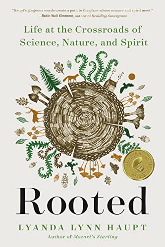 Cover of Rooted: Life at the Crossroads of Science, Nature, and Spirit