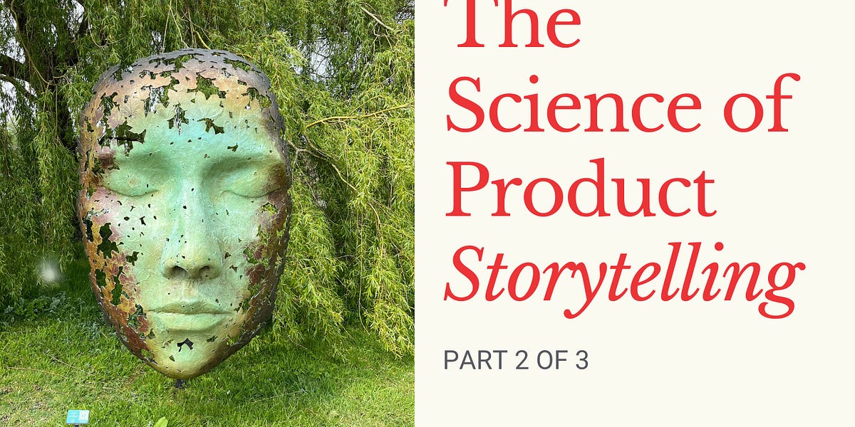 Thumbnail of The Science (and Seduction) of Product Storytelling
