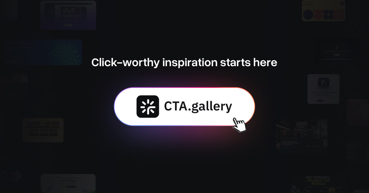 Thumbnail of CTA.gallery | The Best Call-to-Action Inspiration for Designers