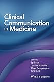 Cover of Clinical Communication in Medicine