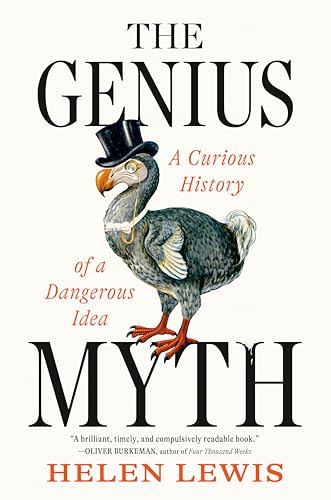 Thumbnail of The Genius Myth: The Sunday Times bestselling exploration of the dangerous allure of rebels, monsters and rule-breakers