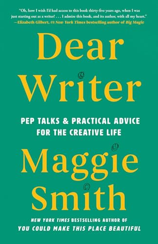 Cover of Dear Writer: Pep Talks & Practical Advice for the Creative Life