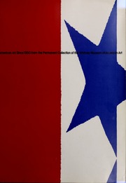 Thumbnail of American art since 1950 from the permanent collection of the Whitney Museum of American Art. : Whitney Museum of American Art : Free Download, Borrow, and Streaming : Internet Archive