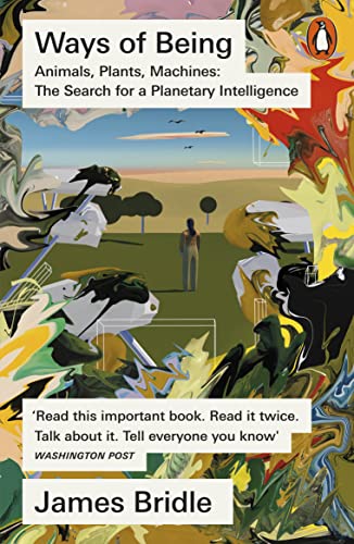 Cover of Ways of Being: Beyond Human Intelligence