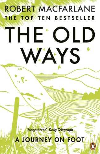 Cover of The Old Ways: A Journey on Foot