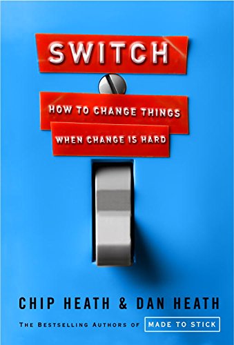 Cover of Switch: How to Change Things When Change Is Hard