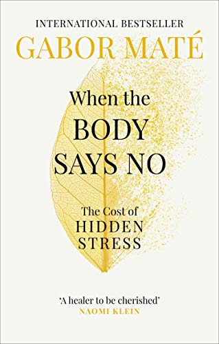 Cover of When The Body Says No