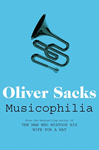 Cover of Musicophilia: Tales of Music and the Brain (Picador Classic Book 72)